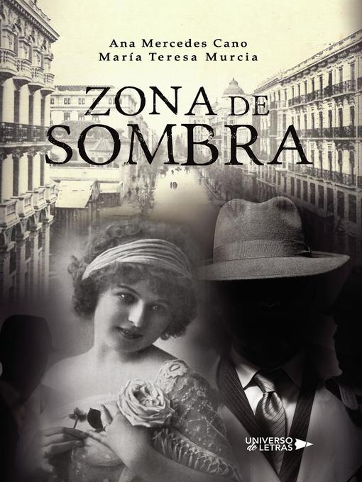 Title details for Zona de sombra by Ana Mercedes Cano - Available